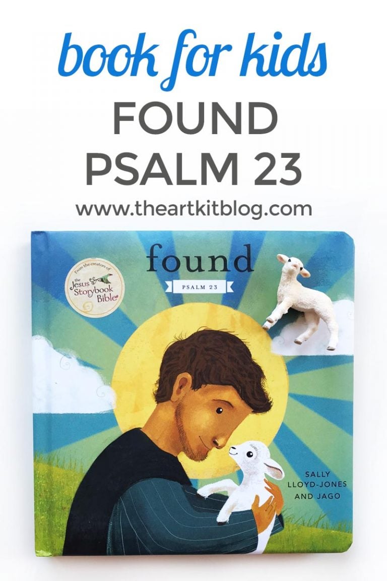 Found Psalm 23 The Jesus Storybook Bible book for kids