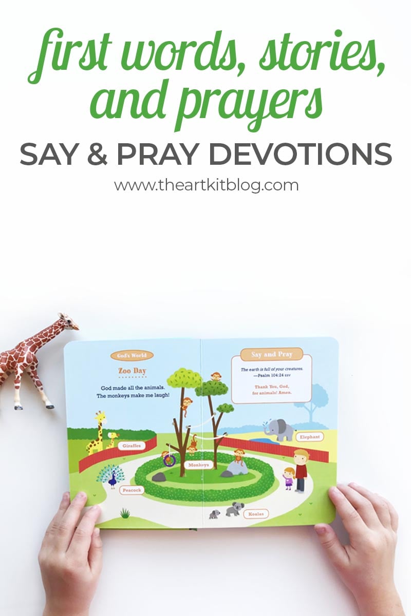 say and pray devotions book review first words stories and prayers