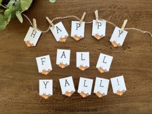 Happy Fall Y'all Banner {FREE PRINTABLE!} - The Art Kit