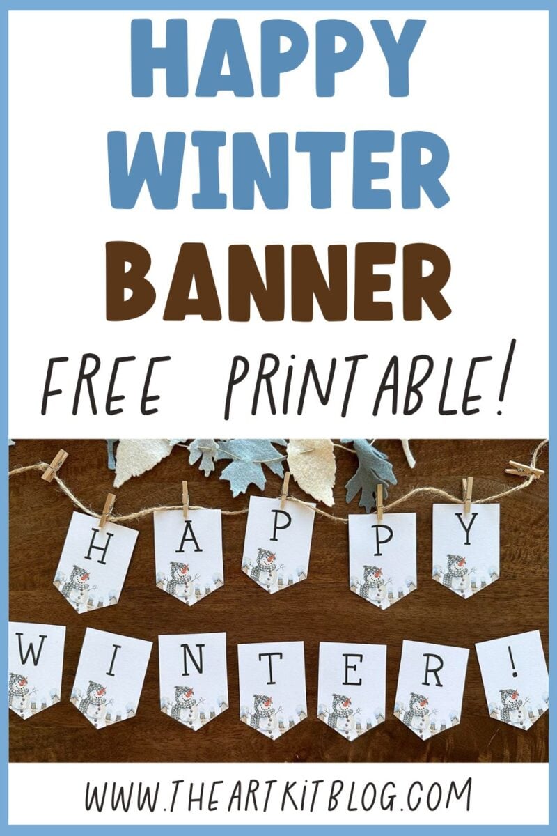 Happy Winter Banner FREE Printable! - The Art Kit