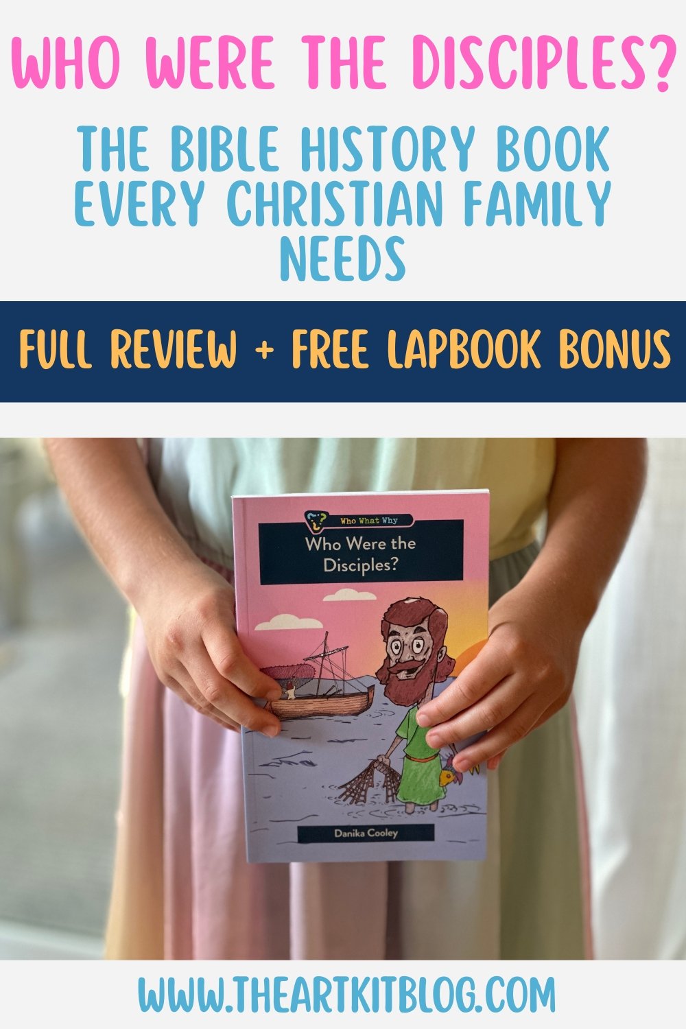 Who Were the Disciples? book cover by Danika Cooley – Christian Bible history book for kids ages 7-12
